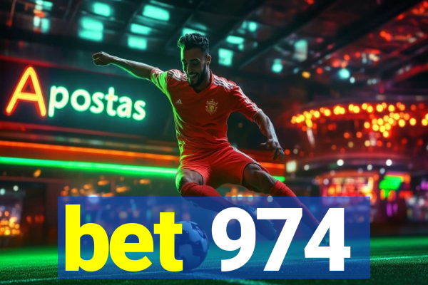 bet 974